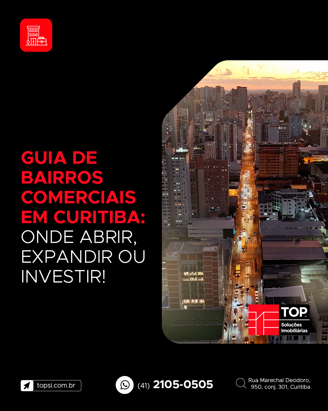 Guia de bairros comerciais em Curitiba: onde abrir, expandir ou investir!