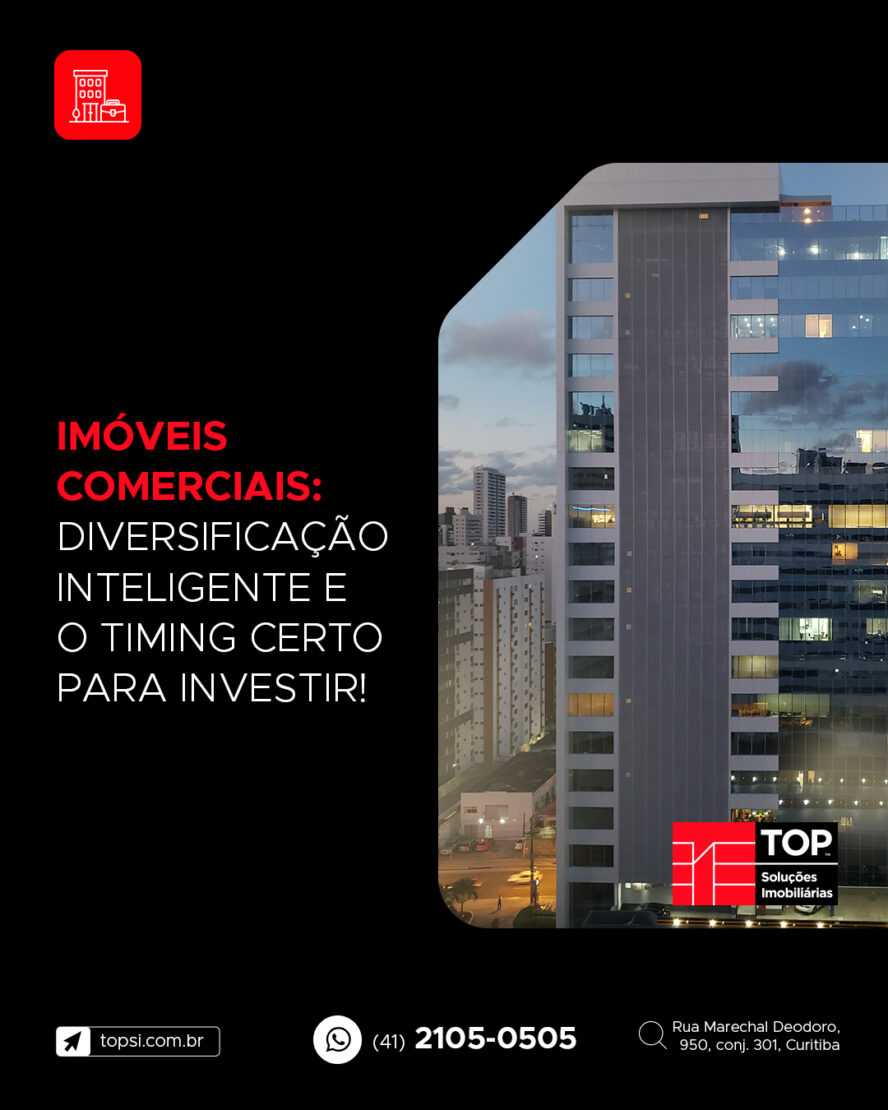 Imóveis Comerciais: diversificação inteligente e o timing certo para investir!