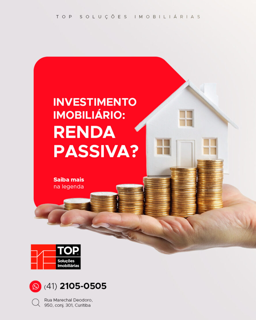 Investimento Imobiliário: Renda Passiva?