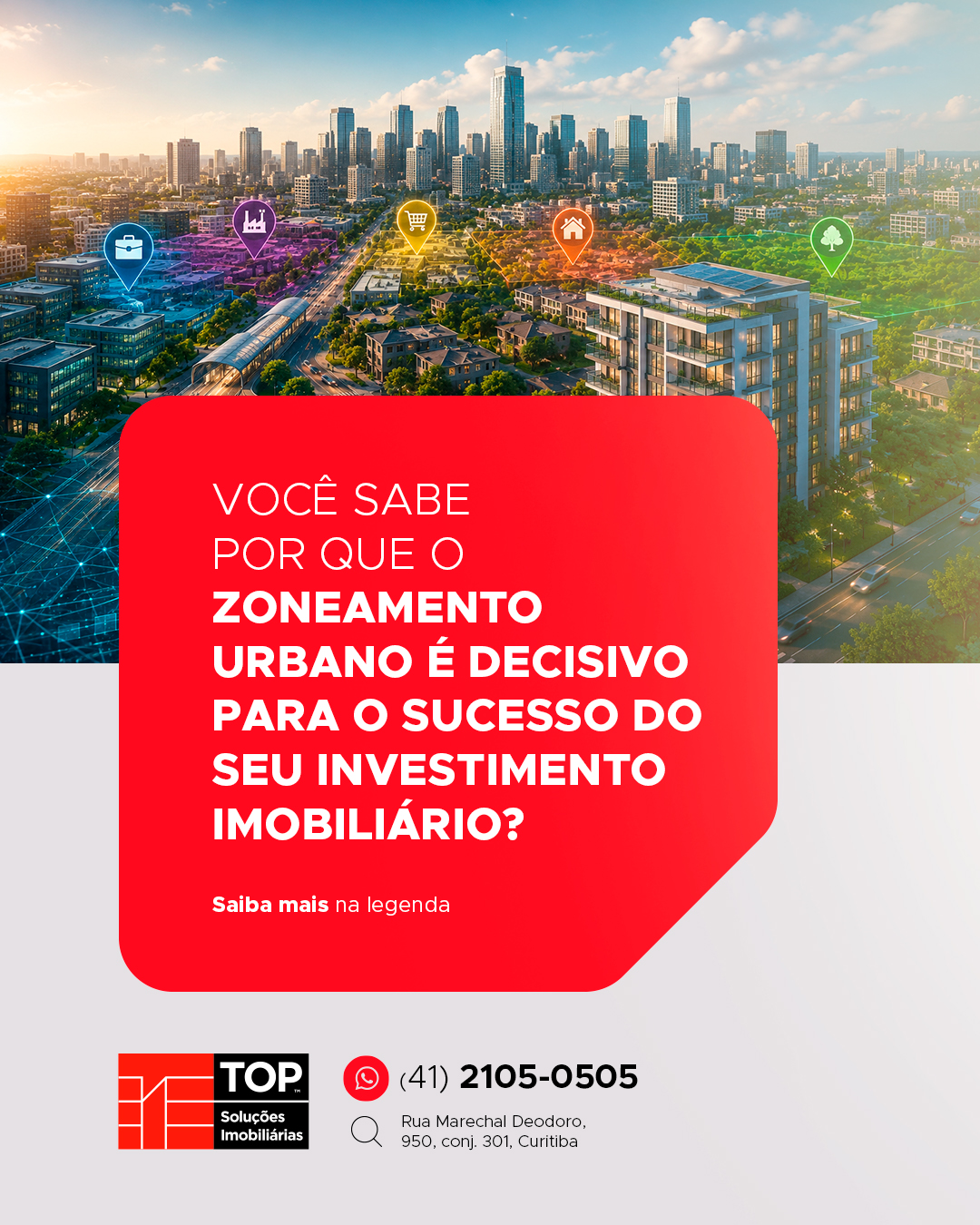Você sabe por que o Zoneamento Urbano é decisivo para o sucesso do seu investimento imobiliário?